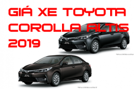 Bảng giá xe Toyota Corolla Alits chi tiết 5 phiên bản 3/2019