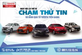 TOYOTA TIỀN GIANG TỔ CHỨC LÁI THỬ XE DUY NHẤT MỘT NGÀY TẠI TT TÂN HIỆP, TỈNH TIỀN GIANG