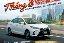 THÁNG 3 ĐÓN TOYOTA VIOS CÙNG GÓI HỖ TRỢ TÀI CHÍNH HẤP DẪN