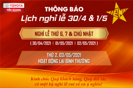 TOYOTA TIỀN GIANG THÔNG BÁO LỊCH NGHỈ LỄ 30.4 – 01.05 NĂM 2021