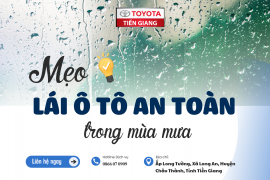 MẸO LÁI XE Ô TÔ AN TOÀN TRONG MÙA MƯA