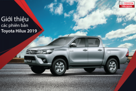 Giới thiệu về các phiên bản của Toyota Hilux 2019