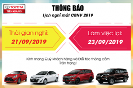 TOYOTA TIỀN GIANG THÔNG BÁO LỊCH NGHỈ MÁT 2019