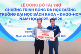 Phát Tiến Holding đồng hành cùng chương trình Bóng đá Học đường – Lan tỏa tinh thần rèn luyện và gắn kết cộng đồng sinh viên Bách khoa