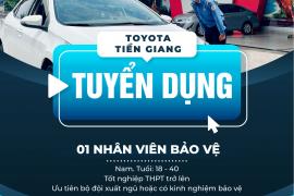 TOYOTA TIỀN GIANG TUYỂN DỤNG TRONG THÁNG 11.2023