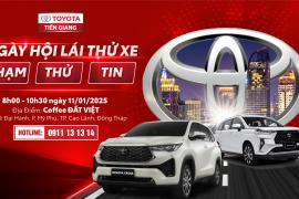 TOYOTA TIỀN GIANG CÓ HẸN “LÁI THỬ XE” TẠI THỊ TRẤN CÁI BÈ