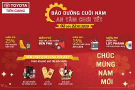 Toyota Tiền Giang thông báo chương trình khuyến mãi dịch vụ tháng 01/2020 “Bảo dưỡng cuối năm – An tâm chơi tết”