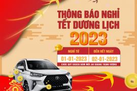 THÔNG BÁO NGHỈ TẾT DƯƠNG LỊCH NĂM 2023 TẠI TOYOTA TIỀN GIANG